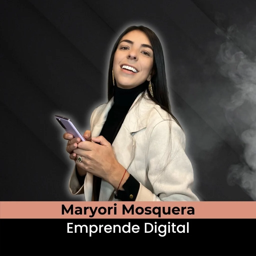 Maryori Mosquera , emprende digital